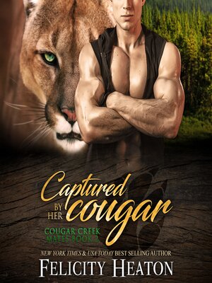 cover image of Captured by her Cougar